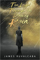 book cover for The Light Through The Pouring Rain