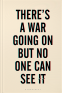 Cover Image: There's a War Going On But No One Can See It