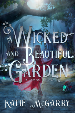 book cover for A Wicked and Beautiful Garden