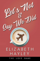 book cover for Let's Not & Say We Did