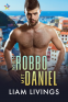 Cover Image: When Robbo Met Daniel