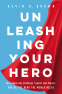 Cover Image: Unleashing Your Hero