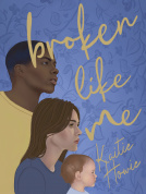 book cover for Broken Like Me