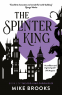 Cover Image: The  Splinter King