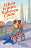 Cover Image: When Winter Robeson Came