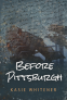 Cover Image: Before Pittsburgh