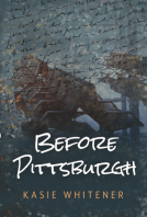 book cover for Before Pittsburgh