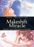 book cover for Makeshift Miracle Volume 1