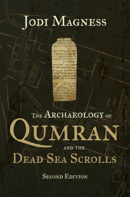 book cover for The Archaeology of Qumran and the Dead Sea Scrolls, Second Edition