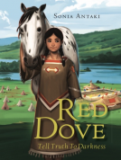 book cover for Red Dove, Tell Truth to Darkness