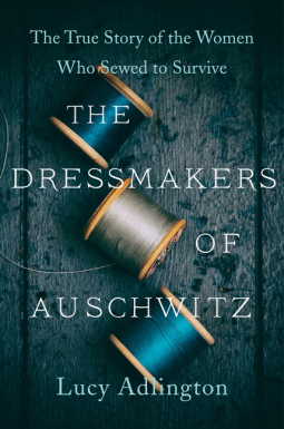 book cover for The Dressmakers of Auschwitz