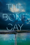 Cover Image: The Bone Cay