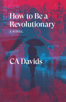 book cover for How to Be a Revolutionary