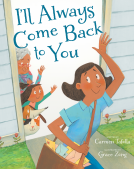 book cover for I’ll Always Come Back to You