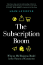 Cover Image: The Subscription Boom