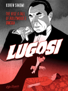 book cover for Lugosi: The Rise and Fall of Hollywood's Dracula