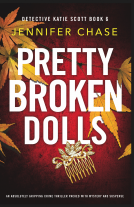 book cover for Pretty Broken Dolls (Detective Katie Scott Book 6)