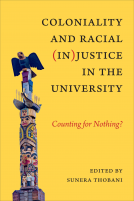 book cover for Coloniality and Racial (In)Justice in the University