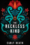 Cover Image: The Reckless Kind