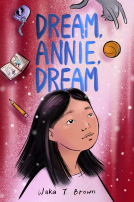 book cover for Dream, Annie, Dream