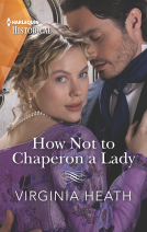 book cover for How Not to Chaperon a Lady