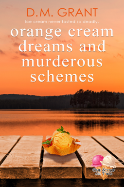 book cover for Orange Cream Dreams and Murderous Schemes