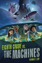 Cover Image: Eighth Grade vs. the Machines