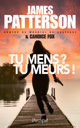 Couverture du livre pour TU MENS ? TU MEURS !