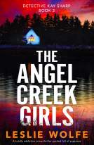 book cover for The Angel Creek Girls (Detective Kay Sharp Book 3)