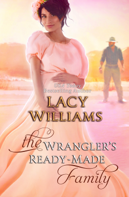 book cover for The Wrangler's Ready-Made Family: Wyoming Legacy