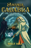 book cover for Amanda Cadabra and The Strange Case of Lucy Penlowr
