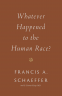 Cover Image: Whatever Happened to the Human Race? (Repackage)
