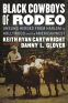 Cover Image: Black Cowboys of Rodeo