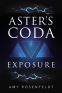 Cover Image: Aster's Coda - Exposure