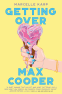 Cover Image: Getting Over Max Cooper