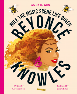 book cover for Work It, Girl: Beyoncé Knowles