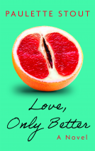 book cover for Love, Only Better