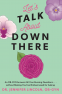 Cover Image: Let's Talk About Down There