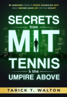 book cover for Secrets from MIT, Tennis and the Great Umpire Above