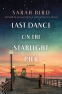 Cover Image: Last Dance on the Starlight Pier