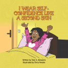 book cover for I Wear Self-Confidence Like a Second Skin