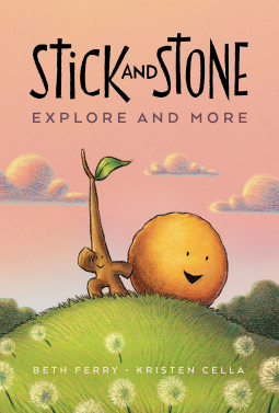 book cover for Stick and Stone Explore and More