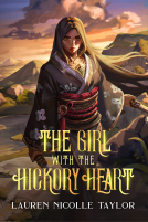 book cover for The Girl with the Hickory Heart