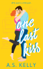 Cover Image: One Last Kiss (Love At Last)