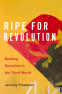 Cover Image: Ripe for Revolution