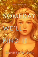book cover for Someday We’ll Find It