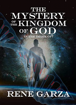 book cover for The Mystery of the Kingdom of God: In The Image Of?