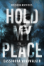 Cover Image: Hold My Place