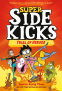 Cover Image: Super Sidekicks #3: Trial of Heroes