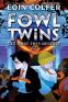 Cover Image: Fowl Twins Get What They Deserve, The